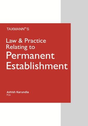 Law & Practice Relating to Permanent Establishment