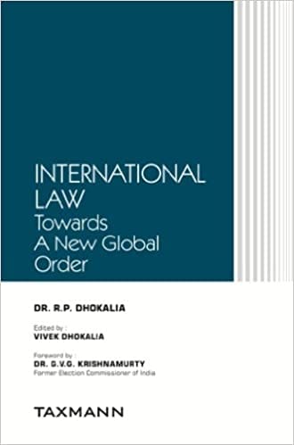 International Law ? Towards A New Global Order