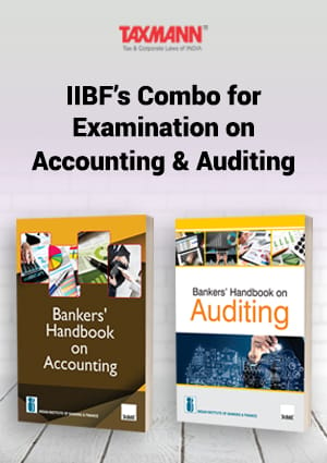 IIBF?s Combo | Examination on Accounting & Auditing ? Bankers? Handbook on Accounting and Bankers? Handbook on Auditing | Set of 2 Books