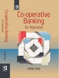 Co-operative Banking: An Appraisal