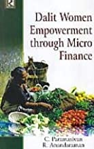 Dalit Women Empowerment through Micro Finance