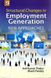 Structural Changes in Employment Generation
