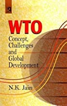 WTO : Concepts, Challenges and Global Development