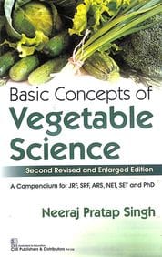 Basic Concepts of Vegetable Science, 2e (PB)