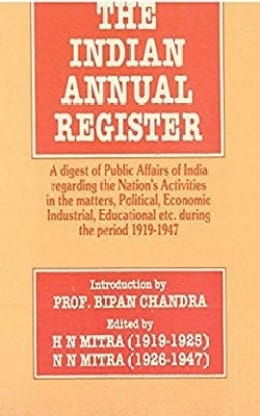 The Indian Annual Register: a Digest of Public Affairs of India Regarding the Nation's Activities in the Matters, Political, Economic, Industrial, Educational Etc. During the Period [1938, Vol. I]