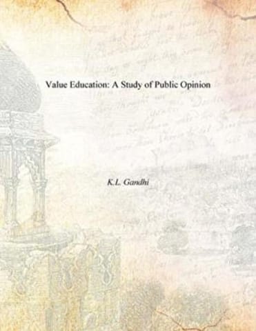 Value Education: a Study of Public Opinion