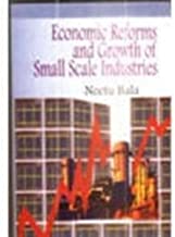 Economic Reforms and Growth of Small Scale Industries