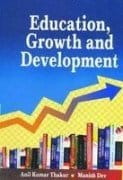 Education, Growth and Development