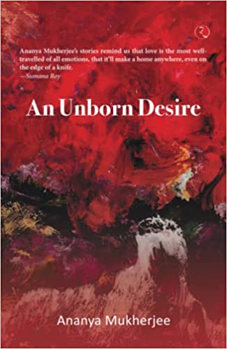 An Unborn Desire