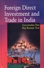 Foreign Direct Investment and Trade in India