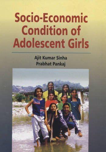 Socio-Economic Condition of Adolescent Girls