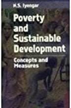 Poverty and Sustainable Development : Concept and Measures