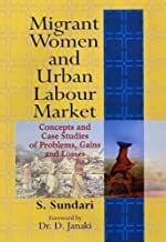 Migrant Women and Urban Labour Market