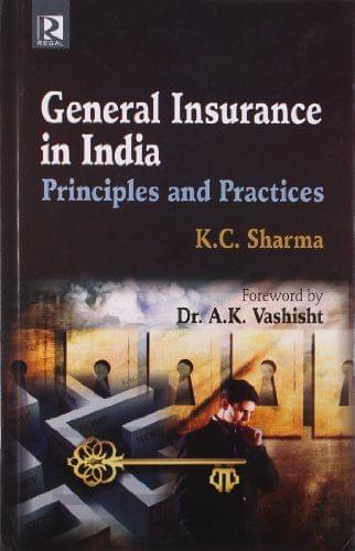 General Insurance in India: Principles and Techniques