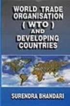 World Trade Organisation (WTO) and Developing Countries