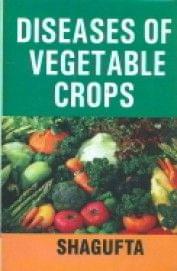 Diseases of Vegetable Crops (HB)