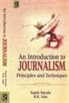 An Introduction to Journalism : Principles and Techniques