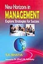 New Horizons in Management (Explore Strategies for Success)