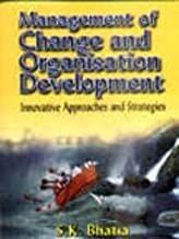 Management of Change and Organisation Development