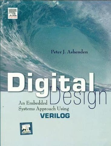 Digitaldesign An Embedded System Approach Using Verilog