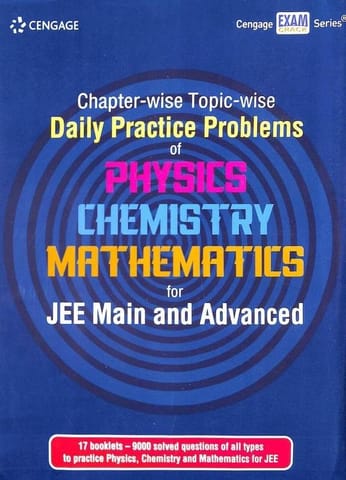 Chapter Wise Topic Wise Daily Practice Problems Of Physics Chemistry Mathematics For Jee Main