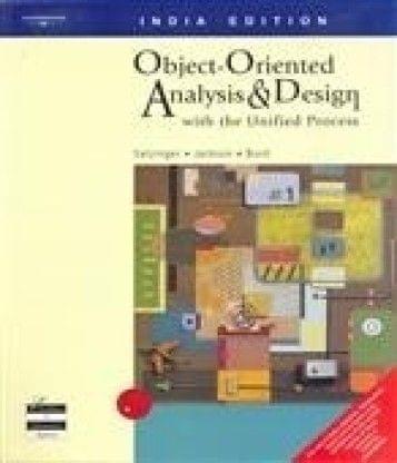 Object-Oriented Analysis and Design with the Unified Process 1st Edition