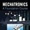 Mechatronics [Paperback] Clarence