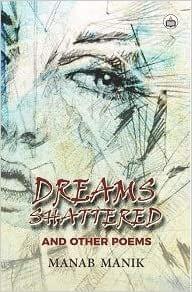 Dreams Shattered And Other Poems?