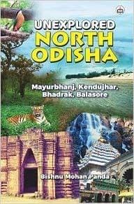 Unexplored North Odisha