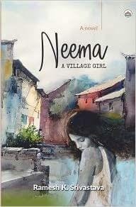 Neema?A Village Girl (A Novel)?