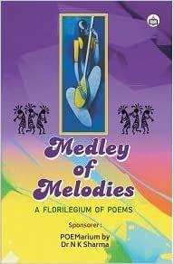 Medley Of Melodies: A Florilegium Of Poems?