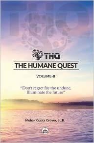The Humane Quest (Volume-Ii)