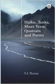 Haiku, Tanka, Short Verse, Quatrain And Poems?