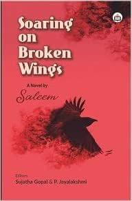 Soaring On Broken Wings: Saleem?