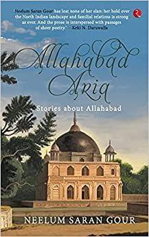 Allahabad Aria Stories About Allahabad