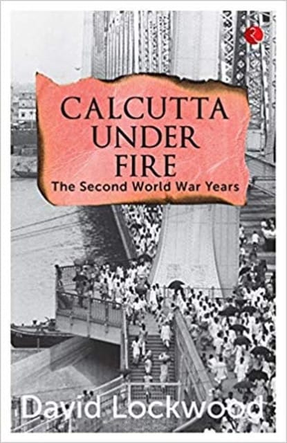 Calcutta Under Fire (Pb)