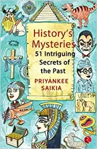 History'S Mysteries 51 Intriguing Secrets Of The Past