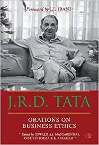 J R D Tata Orations On Business Ethics (Hb)