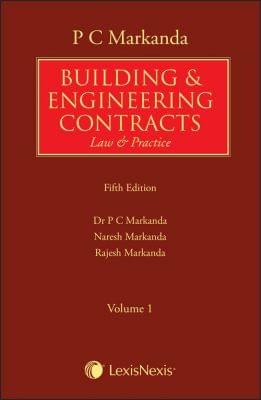 P C Markandas Building And Engineering Contracts ? Law And Practice (Set Of 2 Volumes)
