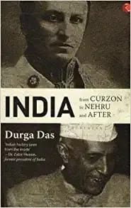 India From Curzon To Nehru And After