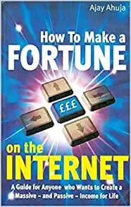 How To Make A Fortune On Internet