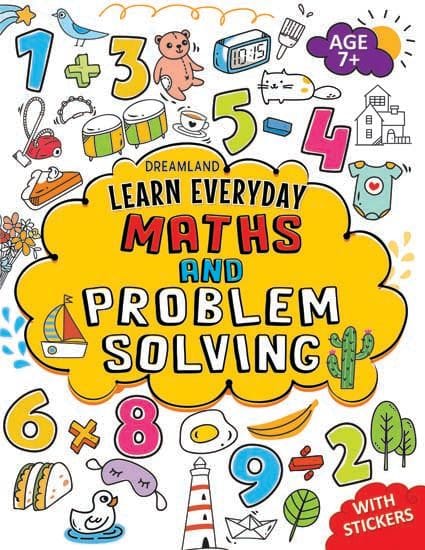 Learn Everyday Maths and Problem Solving - Age 7 : Interactive & Activity  Children Book