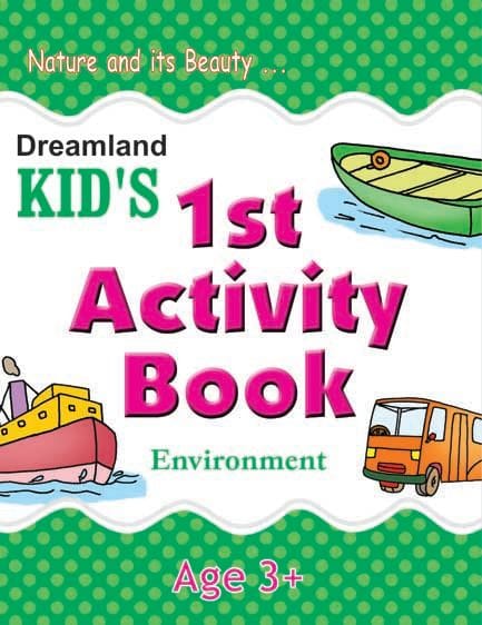 Kid's 1st Activity Book - Environment : Interactive & Activity  Children Book