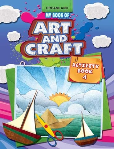 My Book of Art & Craft Part -4 : Interactive & Activity  Children Book
