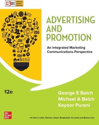 Advertising And Promotion: An Integrated Marketing Communications Perspective| 12Th Edition?