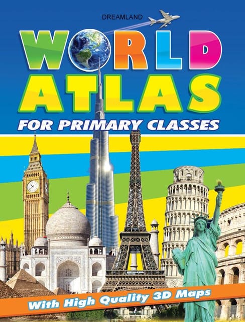 World Atlas for Primary : Reference Children Book
