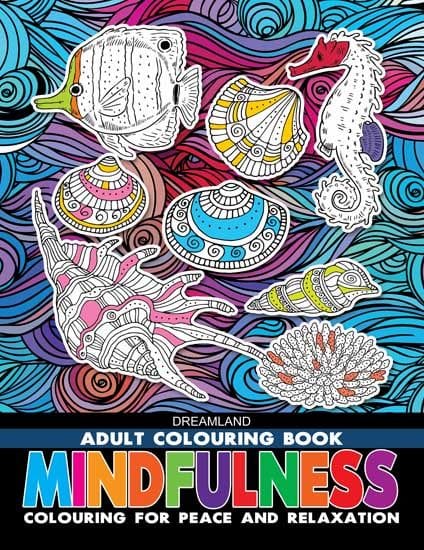 Mindfulness- Colouring Book for Adults : Colouring Books for Peace and Relaxation Children Book