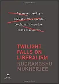 Twilight Falls On Liberalism (Hb)