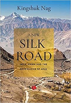 A New Silk Road, India China And The Geographics (Hb)