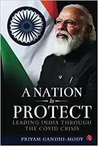 A Nation To Protect Leading India Through The Covid